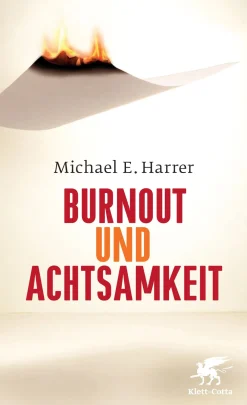 Burnout und Achtsamkeit> Online