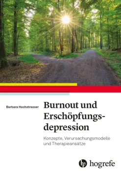 Burnout und Erschöpfungsdepression Konzepte, Verursachungsmodelle, Therapieansätze> Clearance