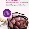 Cholesterin selbst senken in 10 Wochen| Best