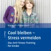 Cool bleiben - Stress vermeiden>