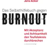 Das Selbsthilfebuch gegen Burnout| Clearance