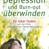 Depression und Burn-out überwinden| Clearance