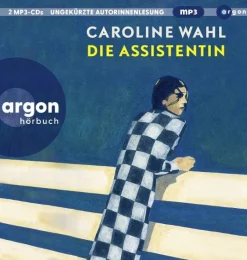 Die Assistentin Eine junge Frau zwischen Selbstverlust und dem Mut zum eigenen Weg, Gelesen von: ...> Best