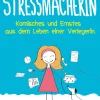 Die Stressmacherin| Discount