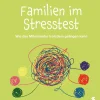 Familien im Stresstest| Hot