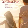 Geschwister - Liebe, Hass, Annäherung> Best