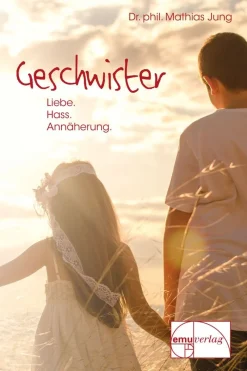 Geschwister - Liebe, Hass, Annäherung> Best