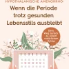 GU Hypothalamische Amenorrhö: Wenn die Periode trotz gesunden Lebensstils ausbleibt> Sale