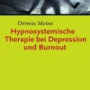 Hypnosystemische Therapie bei Depression und Burnout> New