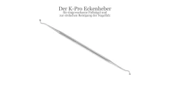 Eckenheber Excavator - Profi Zehen Nagel Fußnägel Heber Edelstahl>K-Pro Discount
