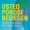 Osteoporose besiegen| New
