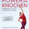 Power für die Knochen - Osteoporose diagnostizieren, vorbeugen, behandeln - Vorwort von Dr. med.> Discount