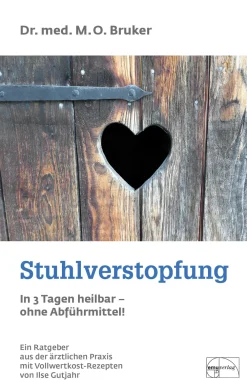 Stuhlverstopfung in 3 Tagen heilbar - ohne Abführmittel> New