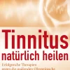 Tinnitus natürlich heilen>