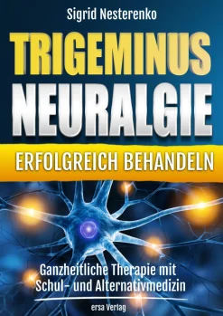Trigeminusneuralgie erfolgreich behandeln|