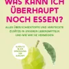 Was kann ich überhaupt noch essen?>