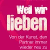 Weil wir uns lieben| Online