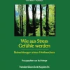 Wie aus Stress Gefühle werden> Outlet